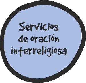 Servicios de Oración Interreligiosa